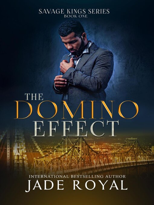 Title details for The Domino Effect by Jade Royal - Available